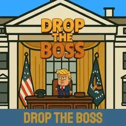 Drop the Boss